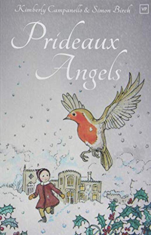 

Prideaux Angels by Kimberly CampanelloSimon Birch-Paperback