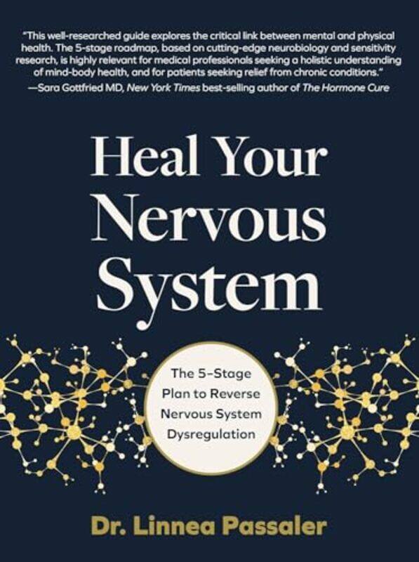 

Heal Your Nervous System by Dr. Linnea Passaler -Hardcover