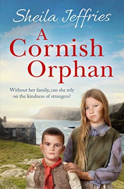 

A Cornish Orphan by Sheila Jeffries-Paperback