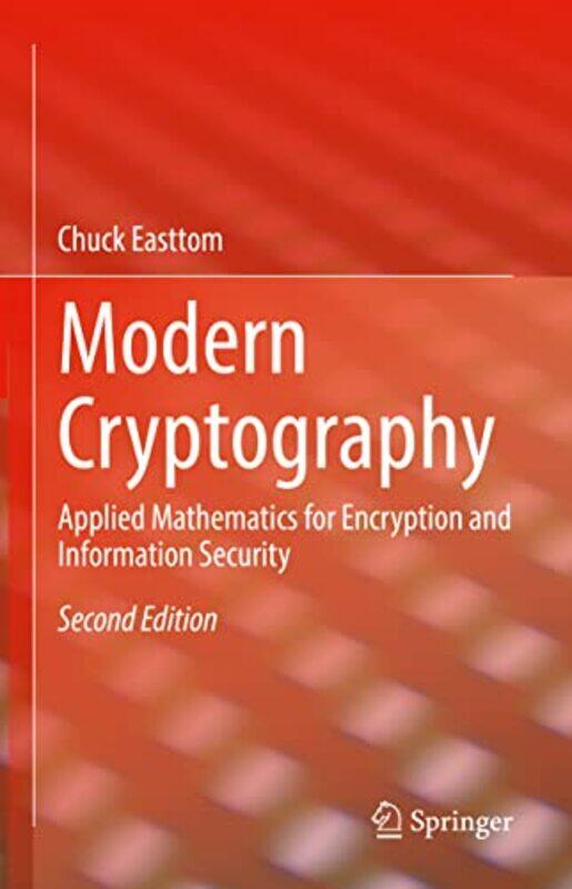 

Modern Cryptography by LEONARD B NELSON-Hardcover