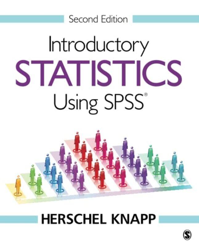 

Introductory Statistics Using SPSS by Herschel Knapp-Paperback