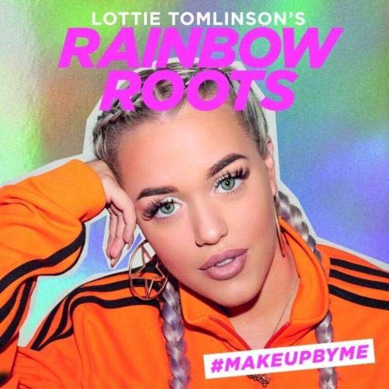 Lottie Tomlinson's Rainbow Roots: #MAKEUPBYME, Hardcover Book, By: Lottie Tomlinson