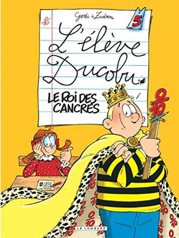 

L l ve Ducobu, tome 5 : Le roi des cancres Le Roi Des Cancres,Paperback by Godi