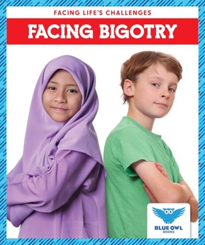 

Facing Bigotry by Golriz Golkar-Hardcover