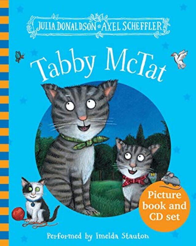 

Tabby McTat by Julia DonaldsonAxel Scheffler-Paperback