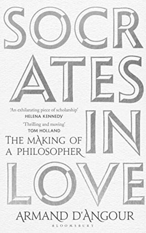 

Socrates in Love: The Making of a Philosopher , Paperback by D'Angour, Armand