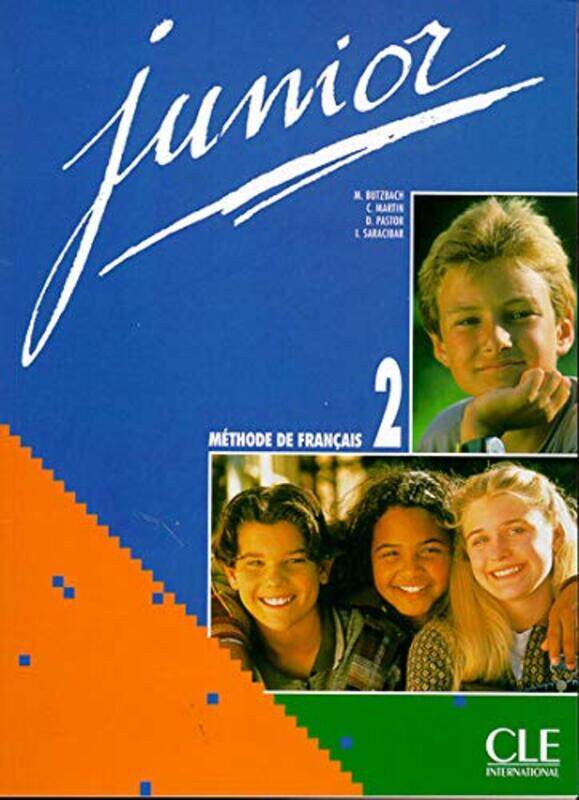 

Junior 2. Le livre de l'eleve, Paperback Book, By: M. Butzbach