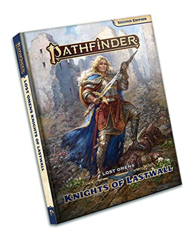 

Pathfinder Lost Omens Knights Of Lastwal By E02 - Hardcover