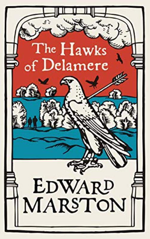 

The Hawks of Delamere by Edward Marston-Paperback