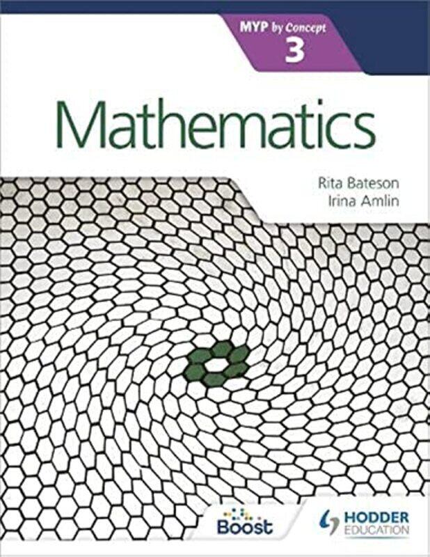 

Mathematics for the IB MYP 3,Paperback by Irina Amlin; Rita Bateson
