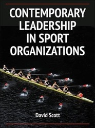 Contemporary Leadership in Sport Organizations.Hardcover,By :Scott David