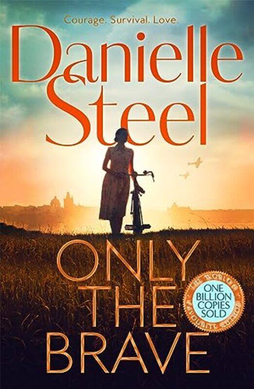 

Only the Brave by Danielle Steel-Paperback