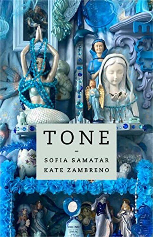 

Tone by Sofia SamatarKate Zambreno-Paperback