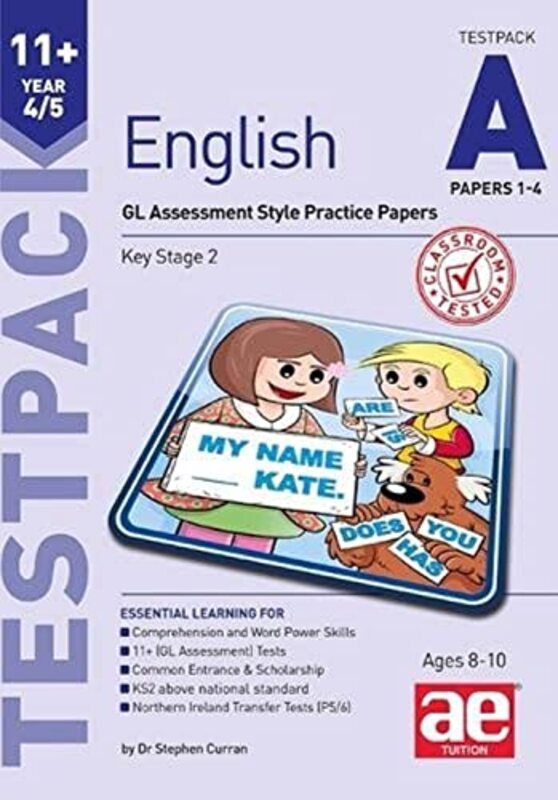 11+ English Year 4/5 Testpack a Papers 1-4: GL Assessment Style Practice Papers,Paperback by Curran, Stephen C.