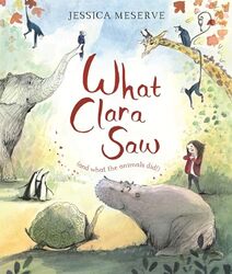 What Clara Saw by Jessica Meserve-Paperback