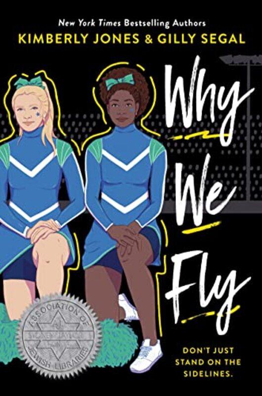 

Why We Fly by Gilly SegalKimberly Jones-Hardcover