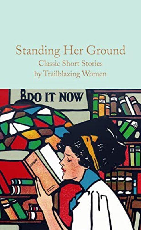 

Standing Her Ground by Ed. Harriet Sanders - Hardcover