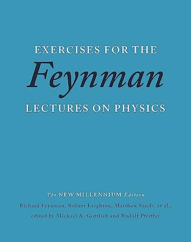 

Exercises for the Feynman Lectures on Physics , Paperback by Sands Matthew