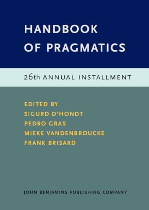 

Handbook of Pragmatics by Phil WillmotLawrence Jones-Hardcover