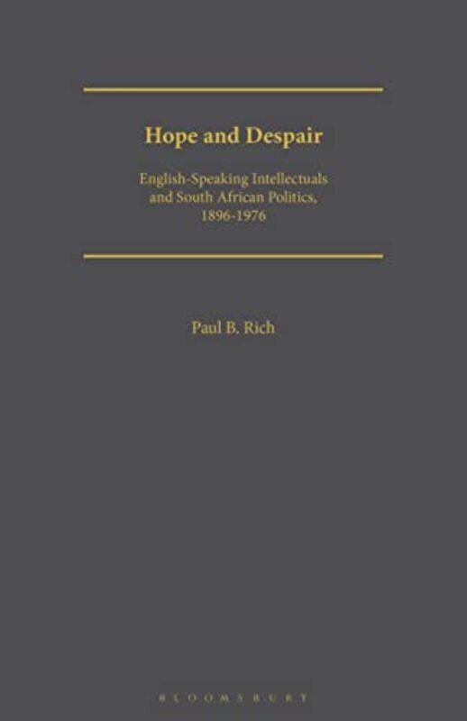

Hope and Despair by Dr Paul B Independent scholar, UK Rich-Paperback
