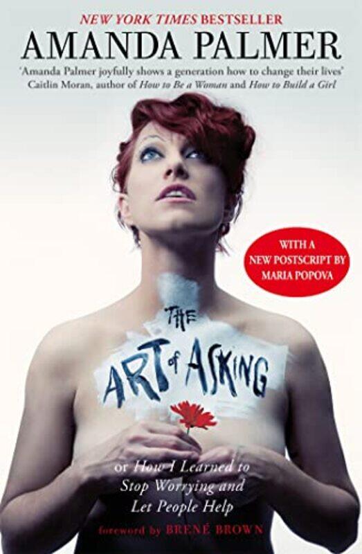 

The Art of Asking by Amanda Palmer-Paperback