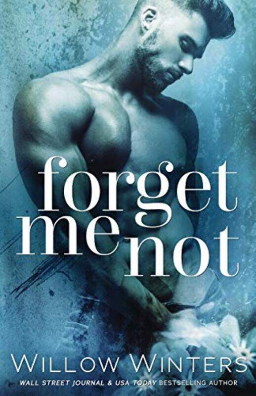 

Forget Me Not by Willow Winters-Paperback