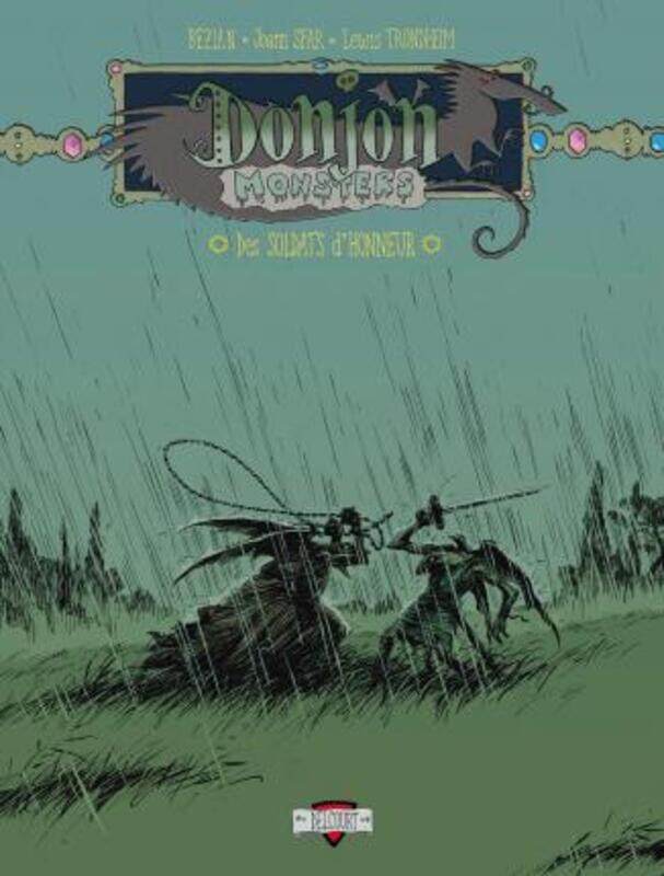 

Donjon Monsters, Tome 10 : Des soldats d'honneur.paperback,By :Joann Sfar