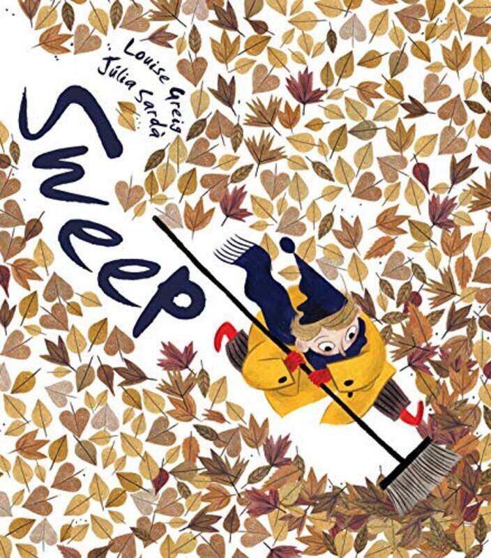 

Sweep , Hardcover by Greig, Louise - Sarda, Julia