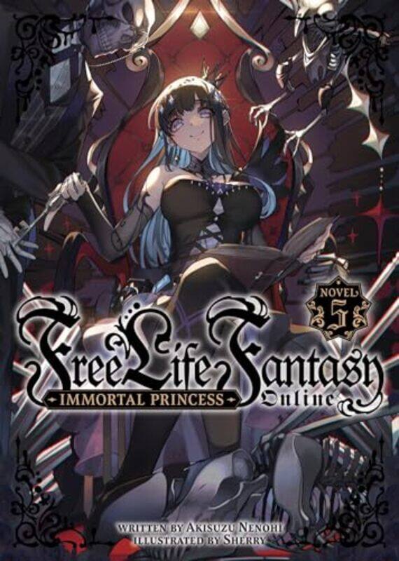 

Free Life Fantasy Online Immortal Princess Light Novel Vol 5 by Akisuzu NenohiSherry-Paperback