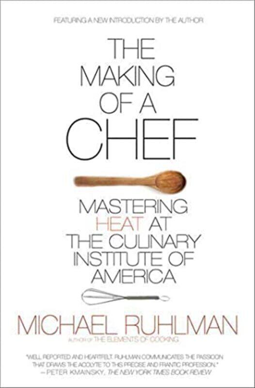 

The Making Of A Chef by Michael Ruhlman-Paperback