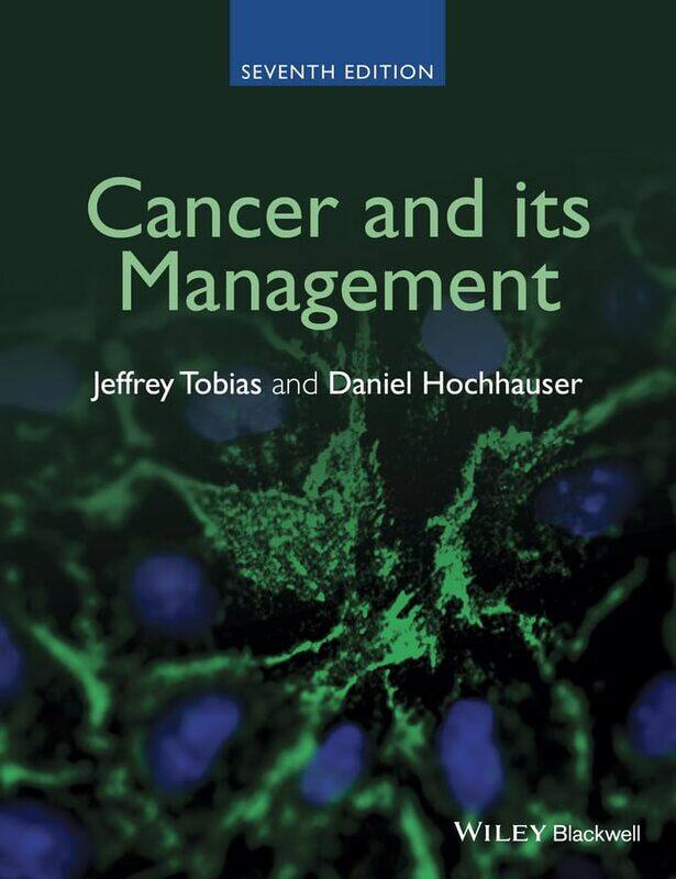 

Cancer and its Management by Susanna DavidsonMairi MackinnonLan CookSara Ugolotti-Paperback