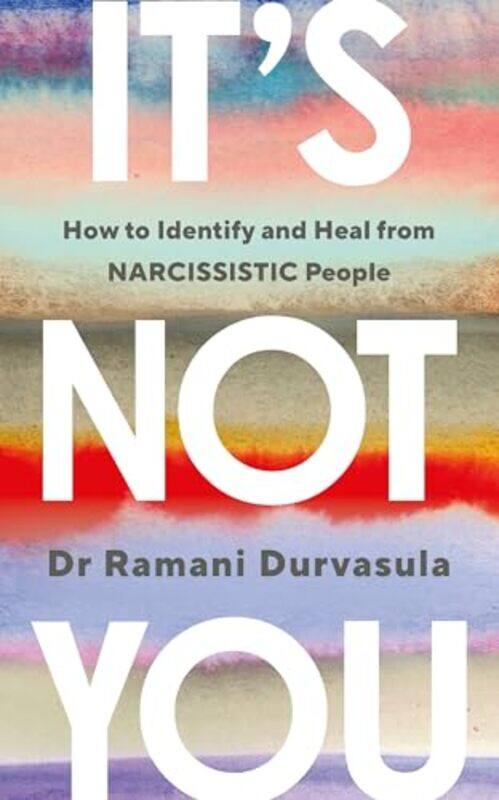 

Its Not You by Ramani Durvasula-Paperback