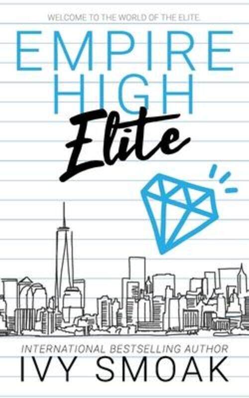 

Empire High Elite,Paperback,BySmoak, Ivy