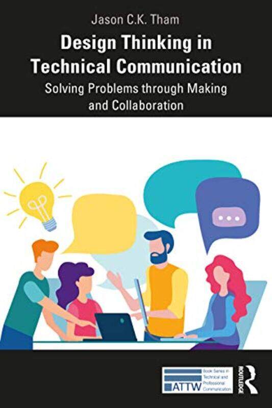 

Design Thinking in Technical Communication by Lon Milo Lon Milo DuQuette DuQuette-Paperback