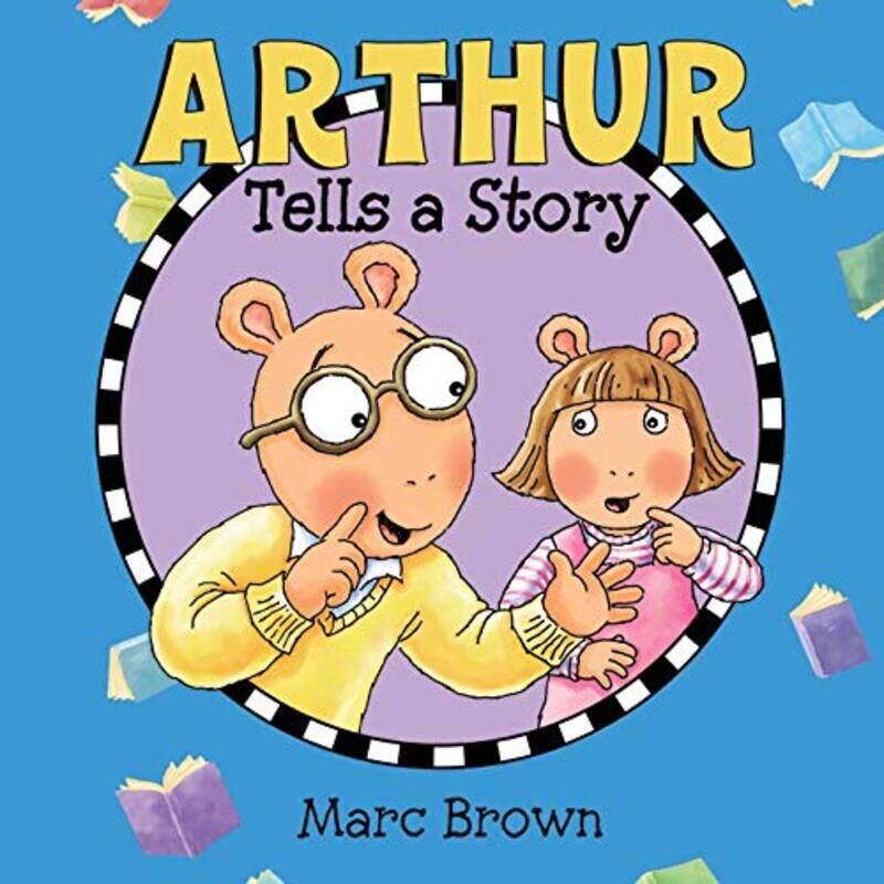 

Arthur Tells a Story by Marc BrownMarc Brown-Paperback