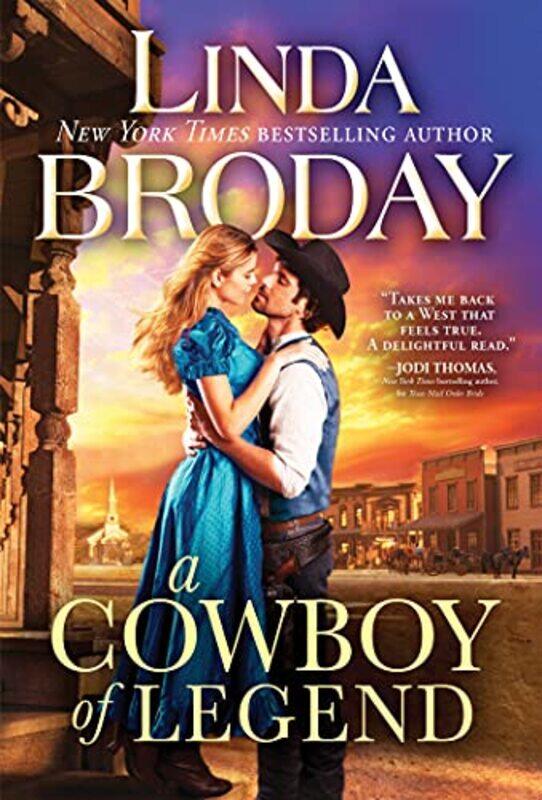 

A Cowboy Of Legend by Linda Broday-Paperback