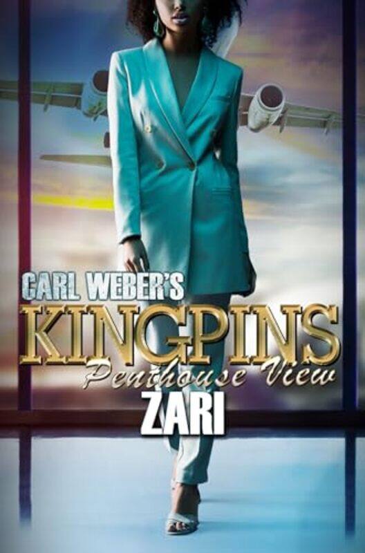 

Carl Webers Kingpins Penthouse View by Zari-Paperback