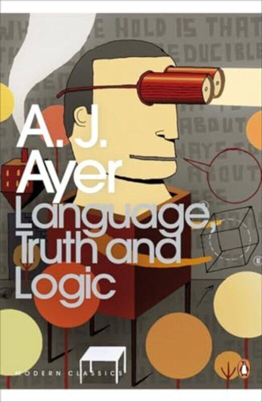 

Language Truth and Logic by AJ Ayer-Paperback