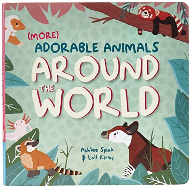 

More Adorable Animals From Around The World,Paperback,By:Kirby, Loll
