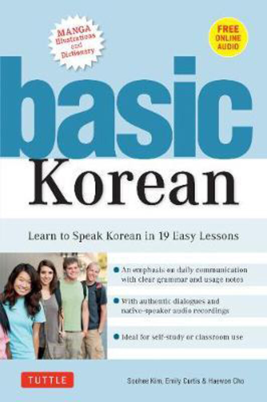 

Basic Korean: Companion Online Audio and Dictionary: Learn to Speak Korean in 19 Easy Lessons, Paperback Book, By: Soohee Kim