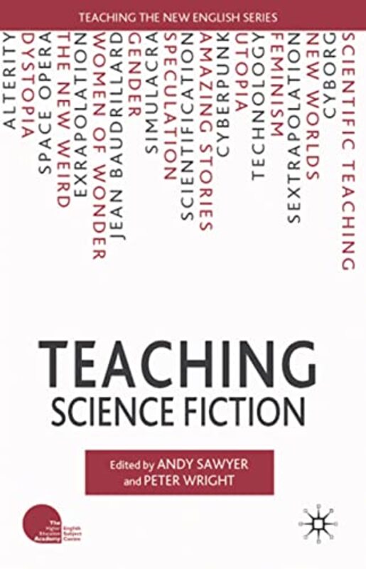 Teaching Science Fiction By Sawyer, A. - Wright, P. Paperback