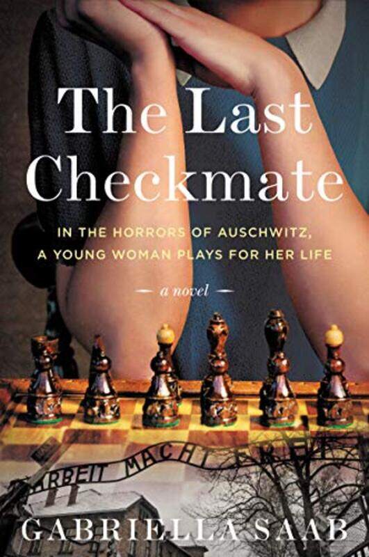 

The Last Checkmate by Gabriella Saab-Paperback