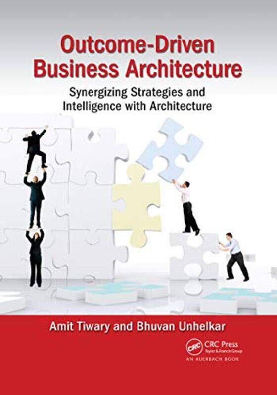 

OutcomeDriven Business Architecture by Amit Enterprise Architect at Victoria Police, Melbourne, Australia TiwaryBhuvan Consultant, Wahroonga, Australi