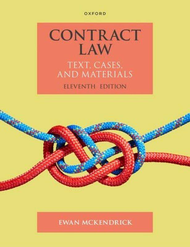 

Contract Law by Ewan Professor of Anglo-American Private Law, Professor Emeritus, University of Oxford McKendrick-Paperback