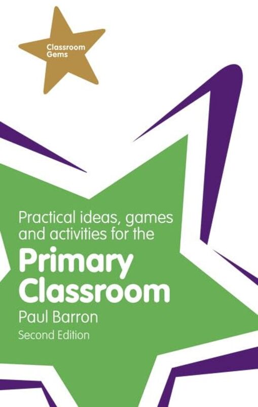 

Practical Ideas Games and Activities for the Primary Classroom by Danielle Lobban-Paperback