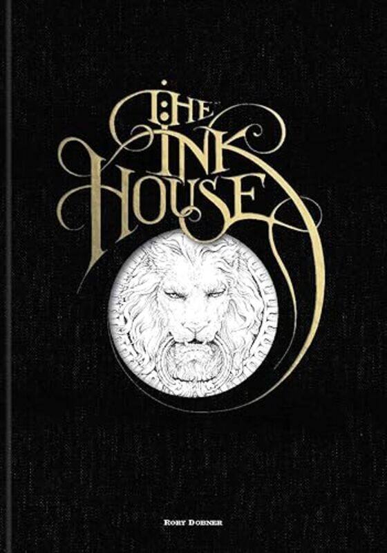 

The Ink House by Rory Dobner-Hardcover