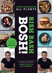 BISH BASH BOSH!, Hardcover Book, By: Henry Firth