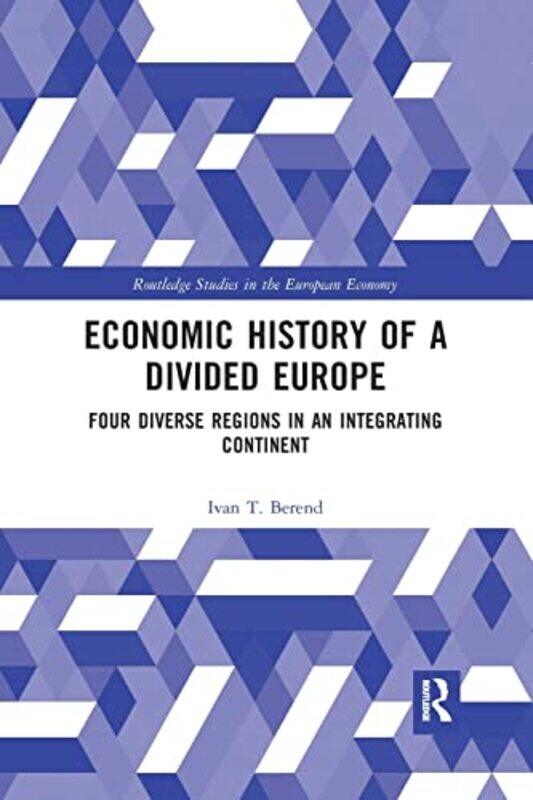 

Economic History of a Divided Europe by Ann JonesMeic GilbyGeraint Hughes-Paperback