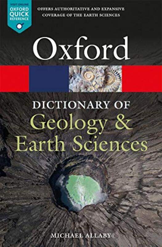 

A Dictionary of Geology and Earth Sciences by Michael Allaby-Paperback