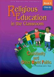 Religious Education in the Classroom by Steven Holzner-Paperback